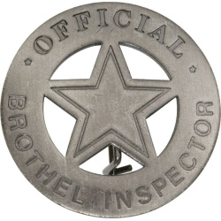 Odznak Old West Brothel Inspector (MI3005)