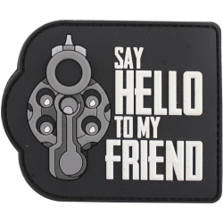 3D PVC Nášivka/Patch Hello to my friend - čierna